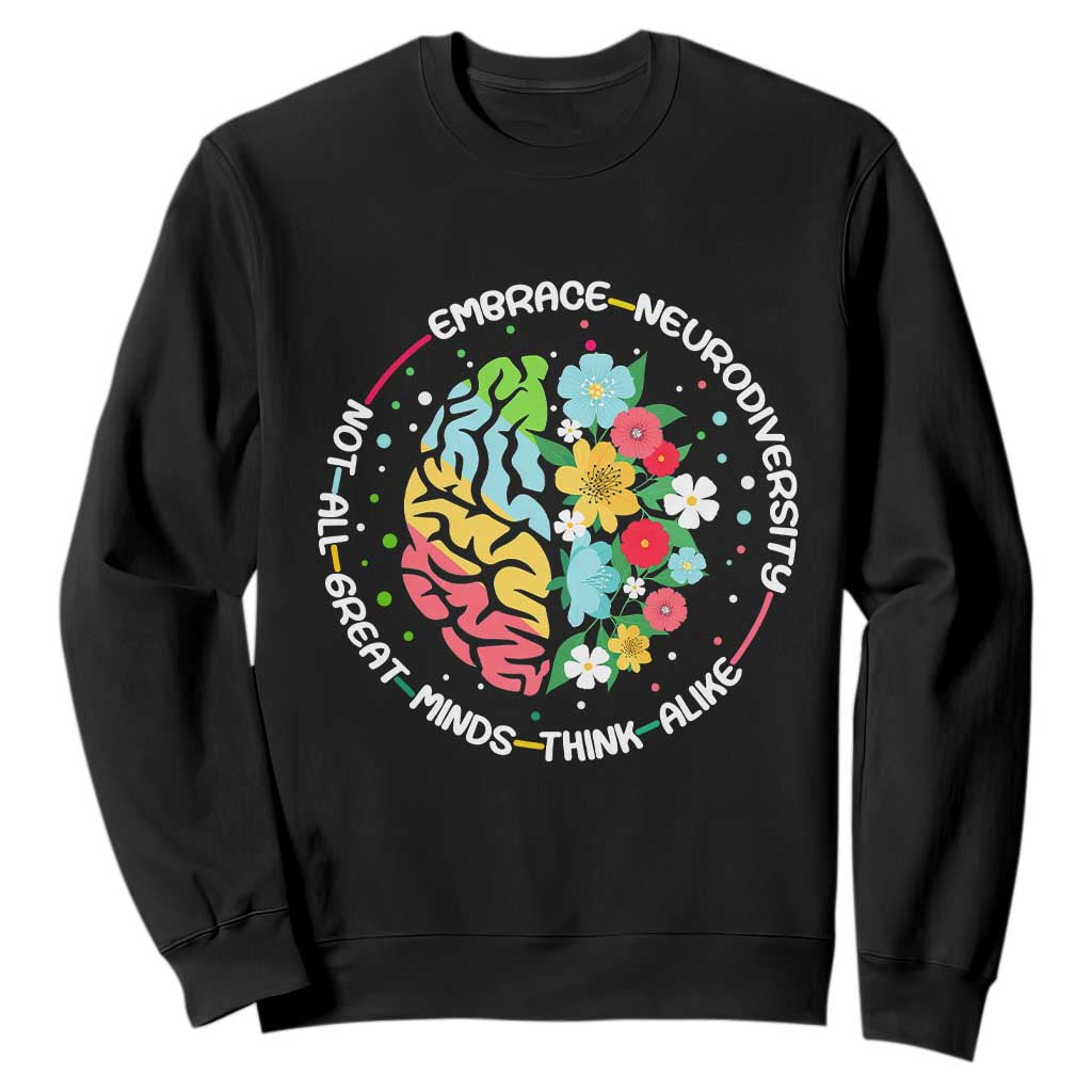 Embrace Neurodiversity Sweatshirt Neurodiverse Brain Autism ADHD Autistic