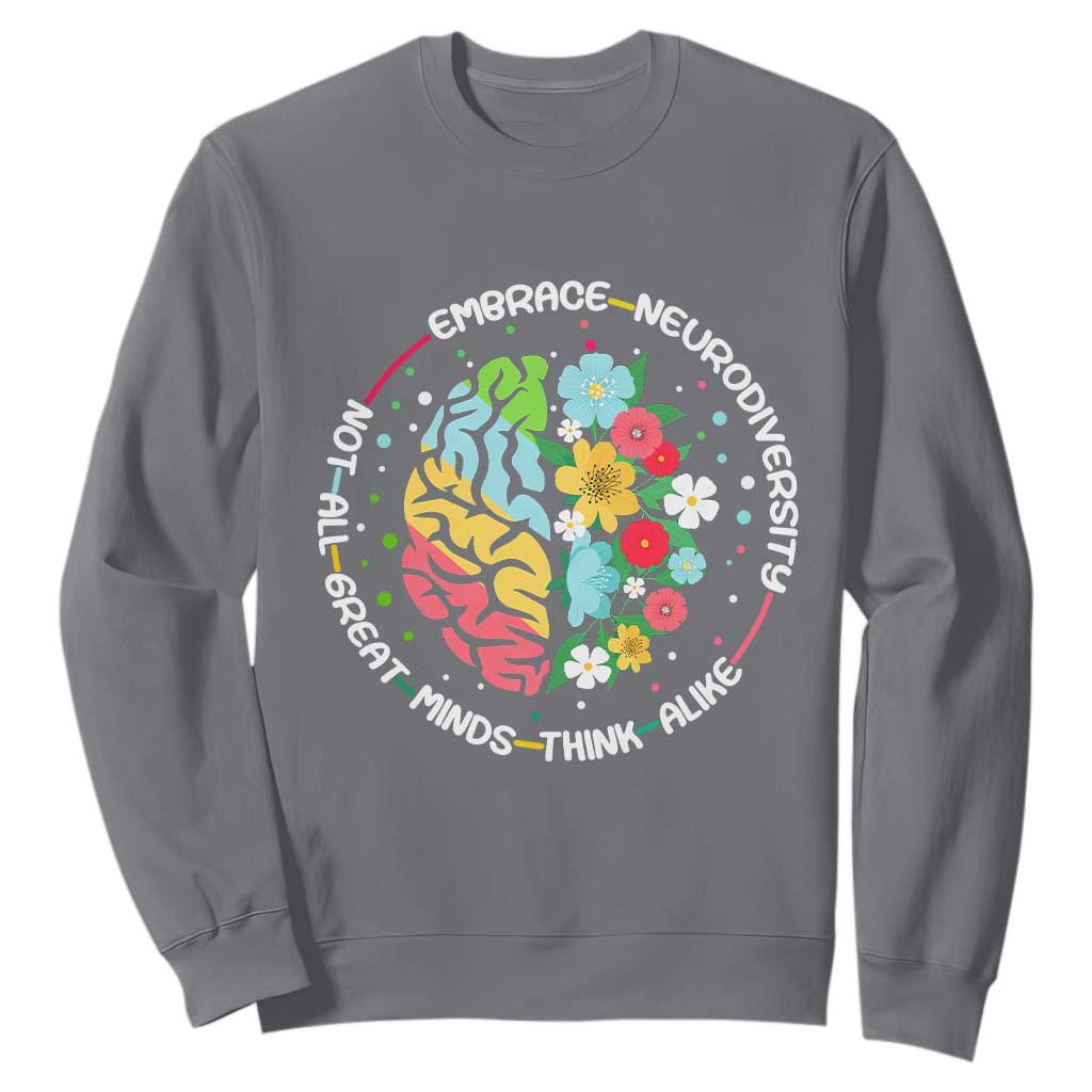 Embrace Neurodiversity Sweatshirt Neurodiverse Brain Autism ADHD Autistic