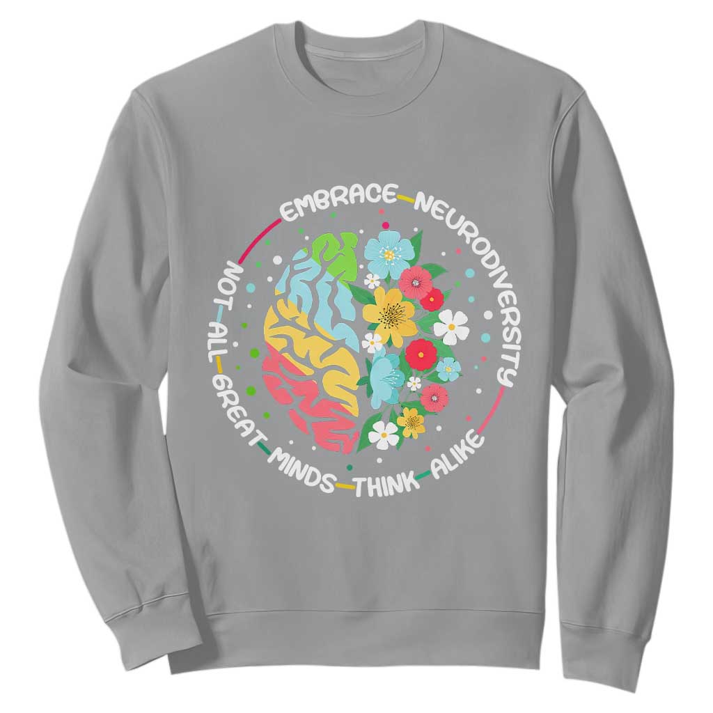 Embrace Neurodiversity Sweatshirt Neurodiverse Brain Autism ADHD Autistic
