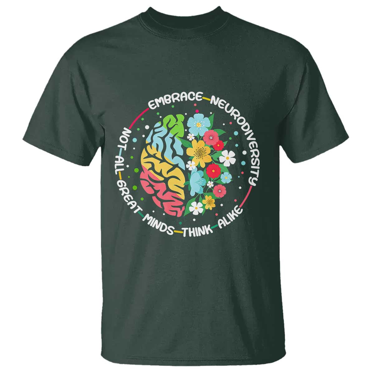 Embrace Neurodiversity T Shirt Neurodiverse Brain Autism ADHD Autistic