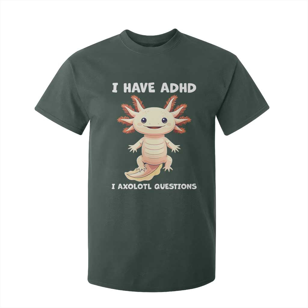 Funny ADHD Support Axolotl T Shirt For Kid I Have ADHD I Ask A Lot Questions Neurodiversity