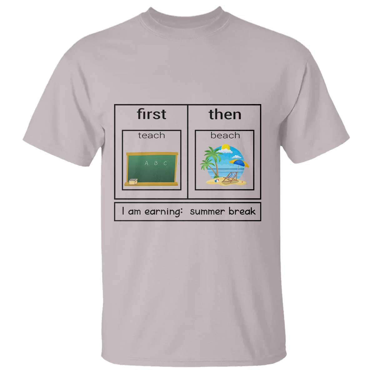 funny-teacher-summer-break-t-shirt-first-teach-then-beach-vacation-mode