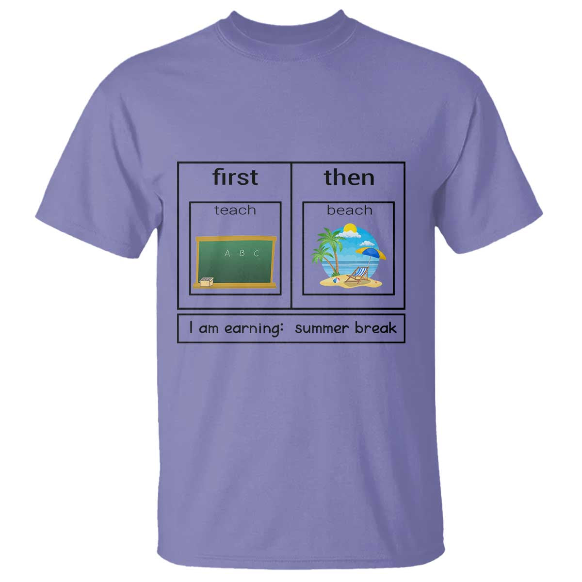 funny-teacher-summer-break-t-shirt-first-teach-then-beach-vacation-mode