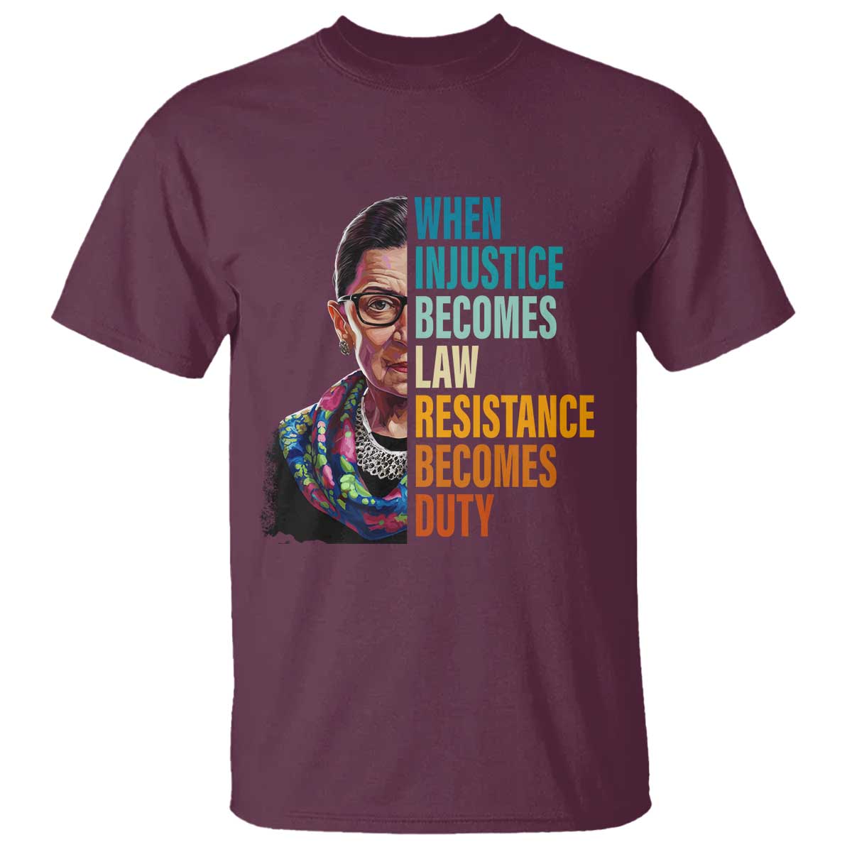 inspirational-rbg-t-shirt-when-injustice-becomes-law-resistance-becomes-duty