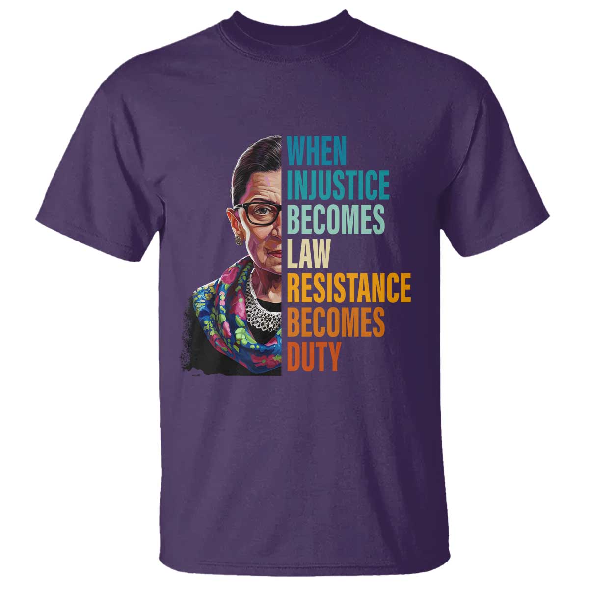 inspirational-rbg-t-shirt-when-injustice-becomes-law-resistance-becomes-duty