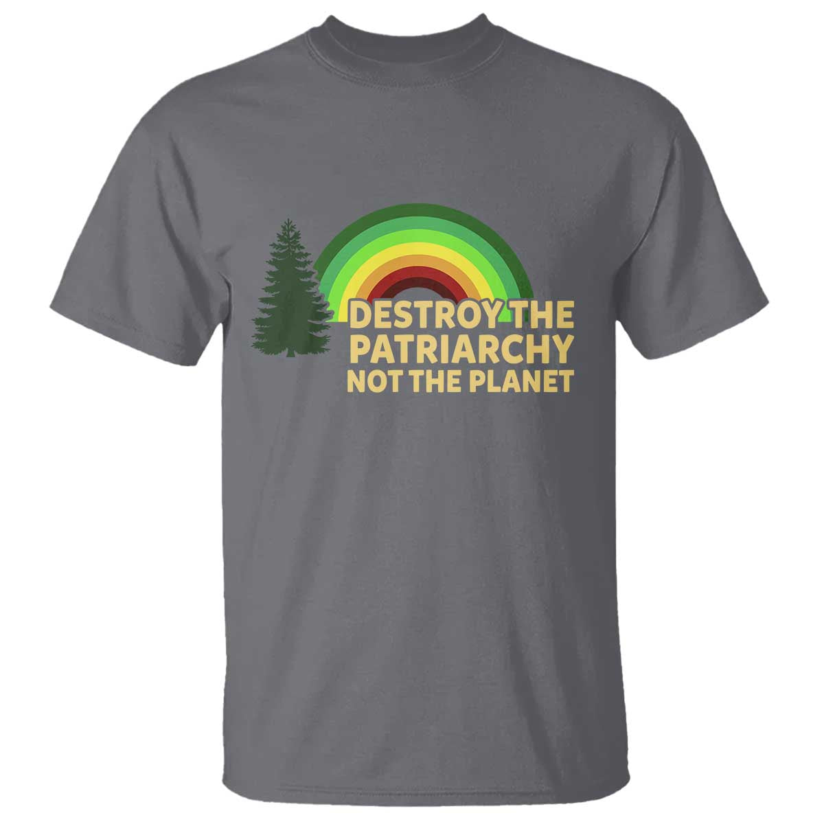 feminist-t-shirt-destroy-the-patriarchy-not-the-planet-feminism