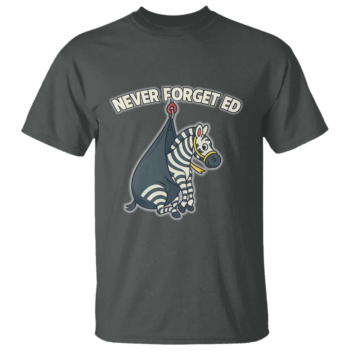 never-forget-ed-the-zebra-meme-t-shirt-funny-viral-animal-escape-internet-humor-fans