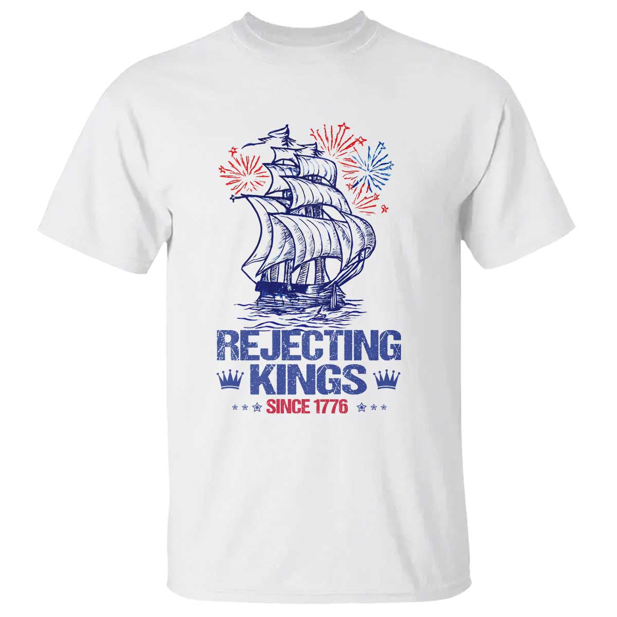 rejecting-kings-since-1776-t-shirt-vintage-patriotic-ship-4th-of-july-fireworks
