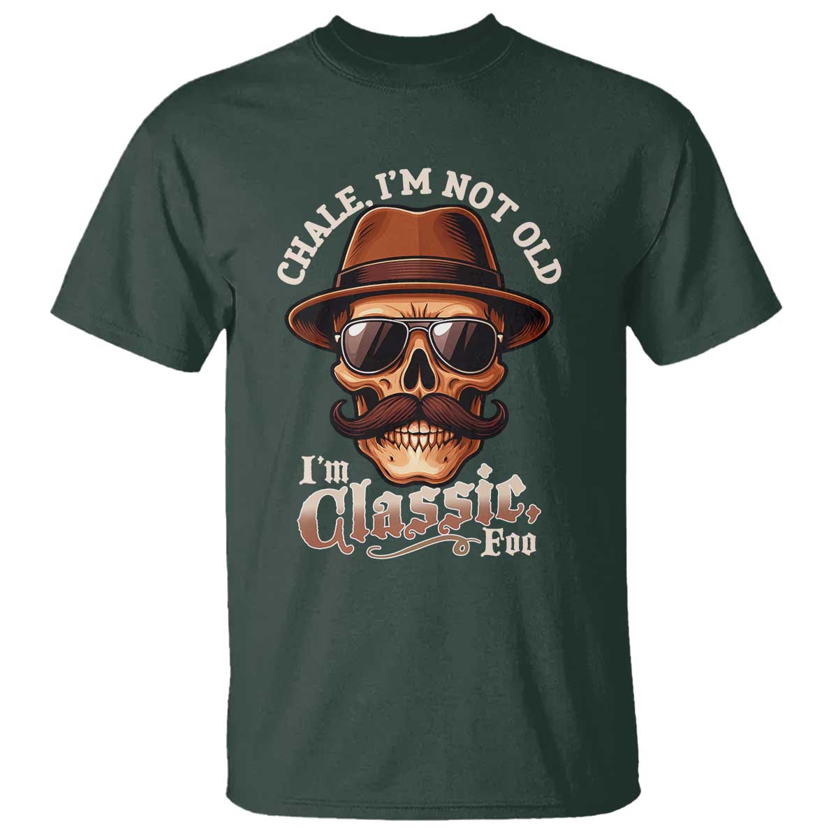 chale-im-not-old-im-classic-foo-t-shirt-funny-chicano-skull-og-cholo