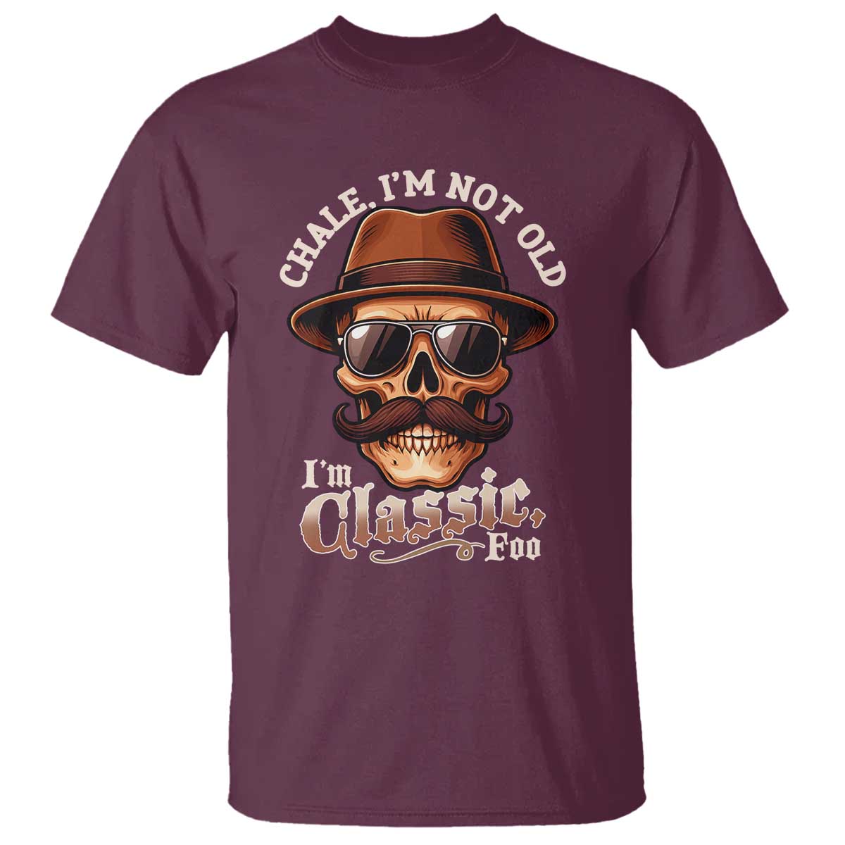 chale-im-not-old-im-classic-foo-t-shirt-funny-chicano-skull-og-cholo