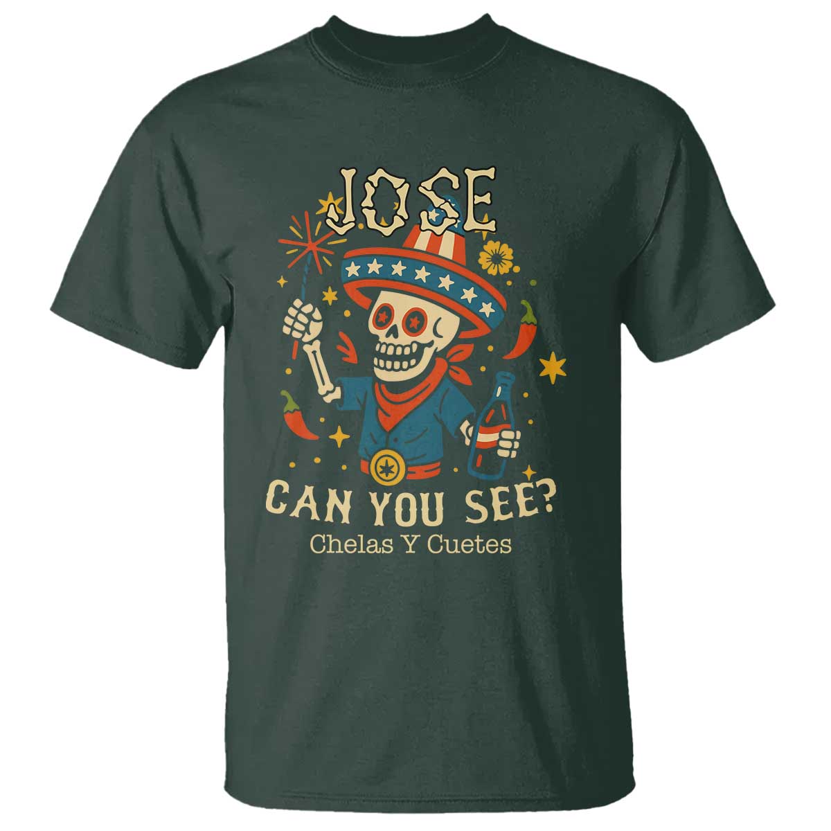 jose-can-you-see-t-shirt-funny-chelas-y-cuetes-4th-of-july-latino-skeleton-fiesta