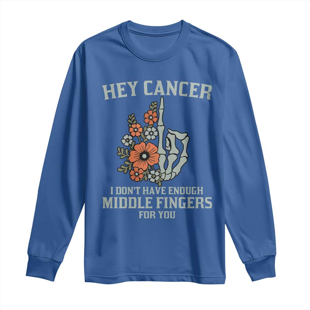 Anti Cancer Skeleton Middle Finger Long Sleeve Shirt Floral Fck Cancer