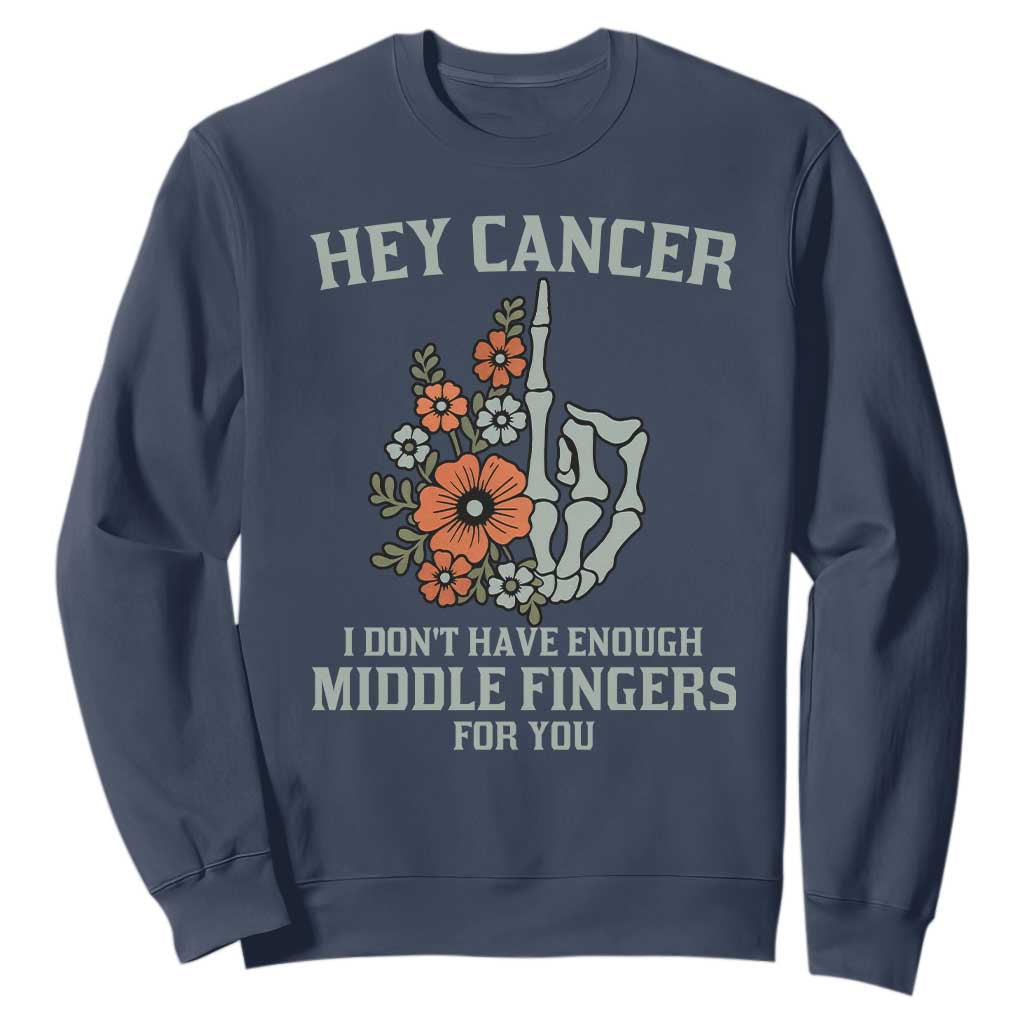 Anti Cancer Skeleton Middle Finger Sweatshirt Floral Fck Cancer