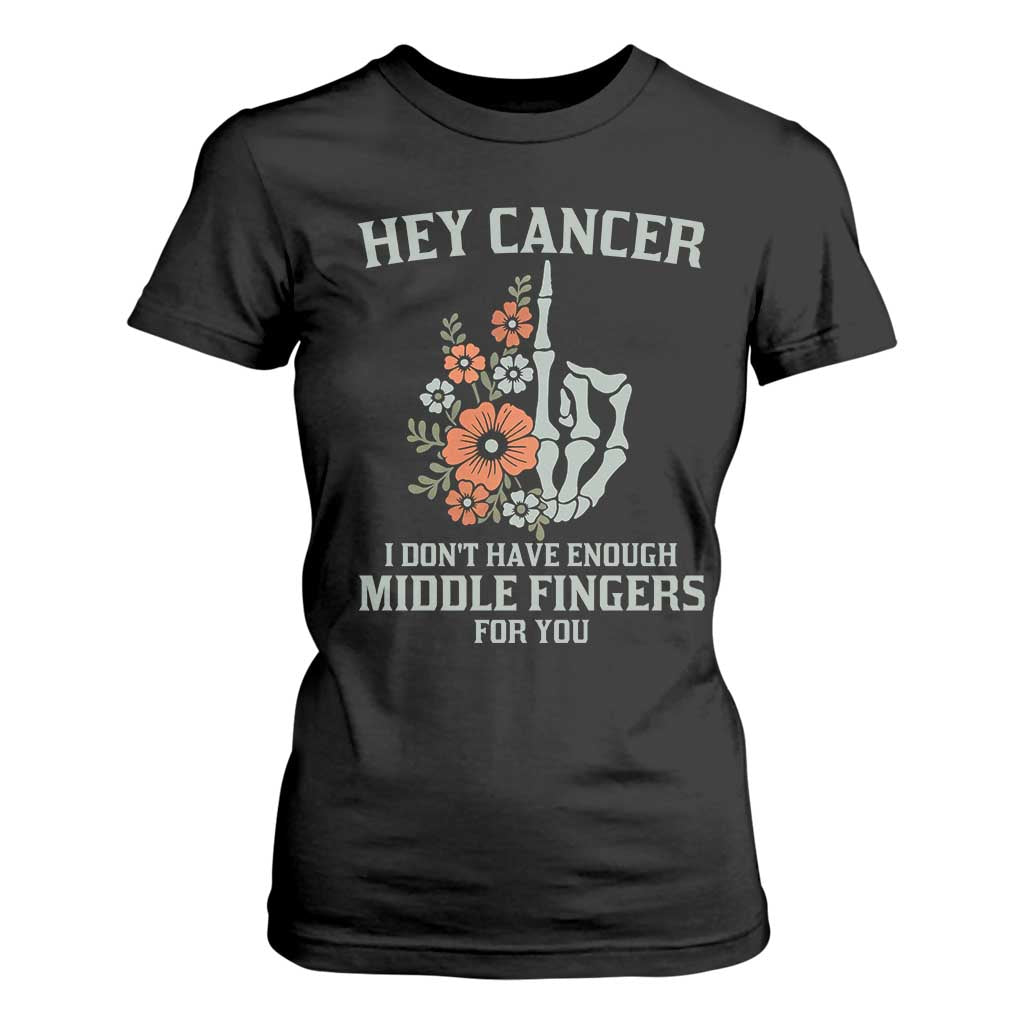 Anti Cancer Skeleton Middle Finger T Shirt For Women Floral Fck Cancer