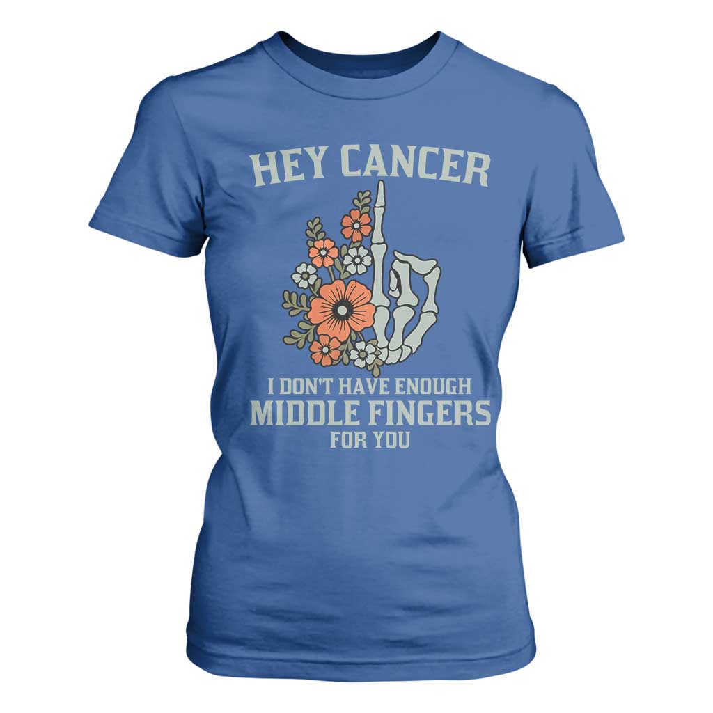Anti Cancer Skeleton Middle Finger T Shirt For Women Floral Fck Cancer