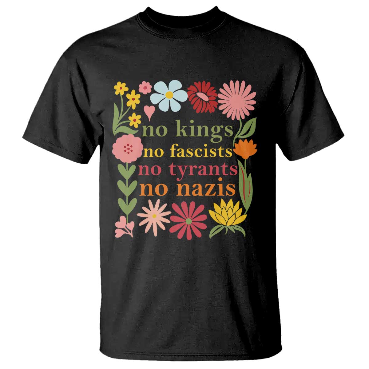 no-kings-no-fascists-no-tyrants-no-nazis-t-shirt-subtle-resist-retro-boho-floral