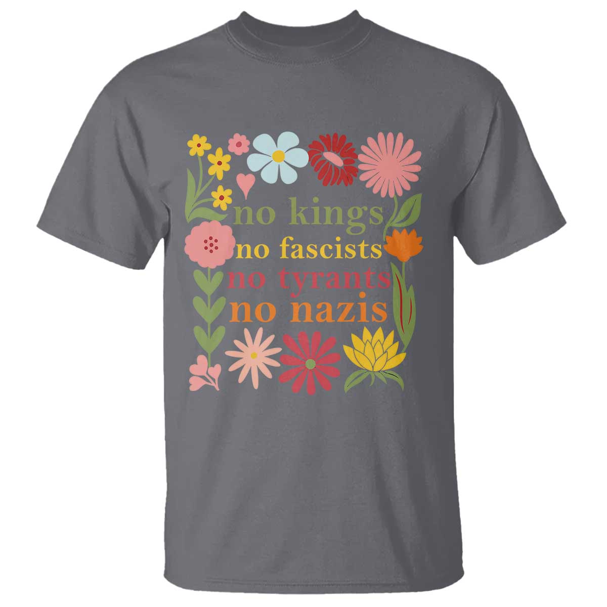 no-kings-no-fascists-no-tyrants-no-nazis-t-shirt-subtle-resist-retro-boho-floral