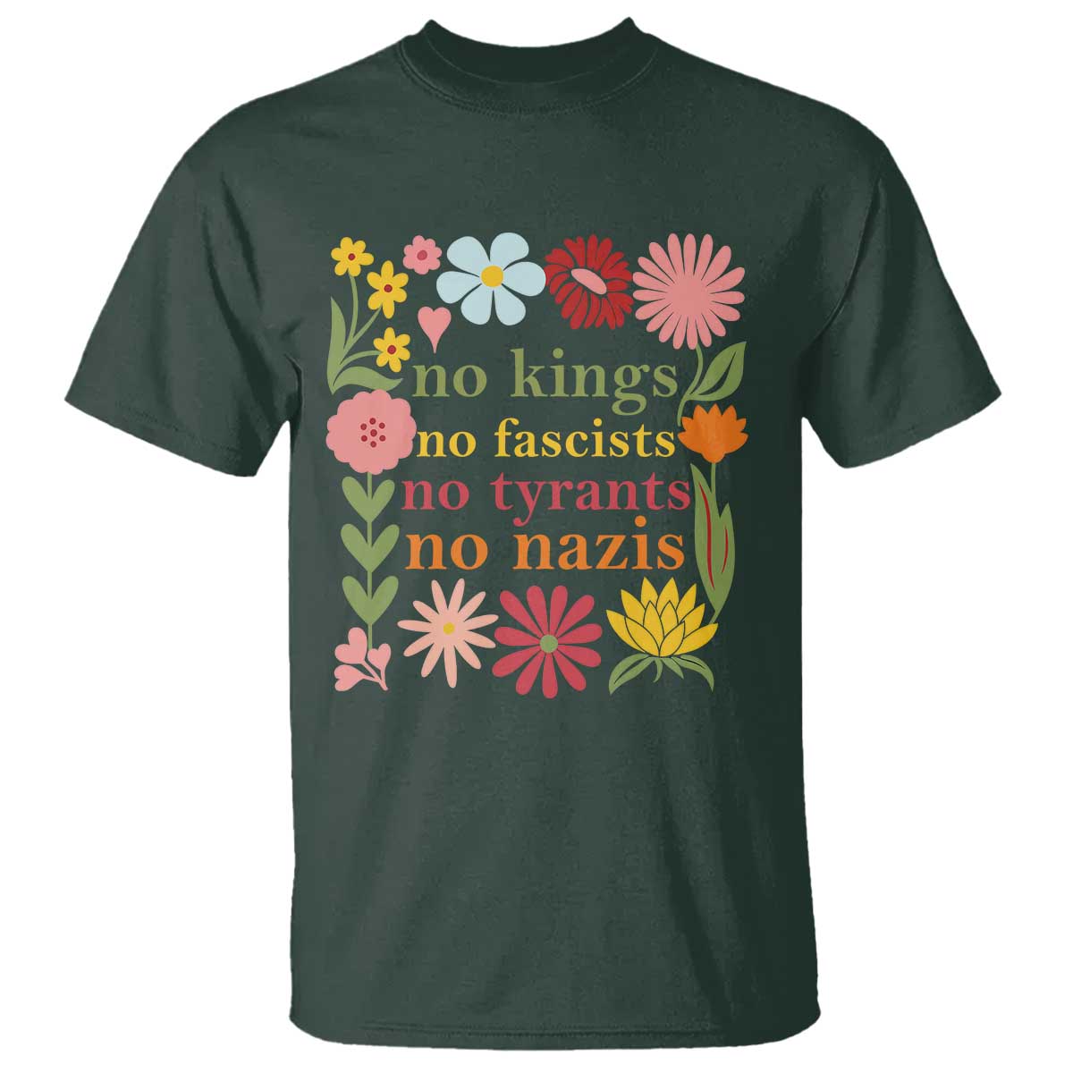 no-kings-no-fascists-no-tyrants-no-nazis-t-shirt-subtle-resist-retro-boho-floral