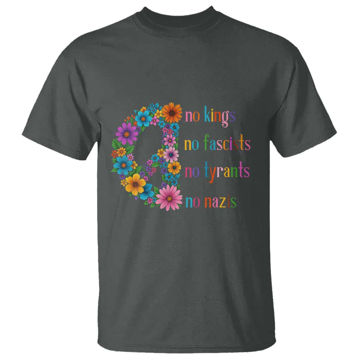 no-kings-no-fascists-no-tyrants-no-nazis-t-shirt-resist-retro-boho-floral-peace-sign
