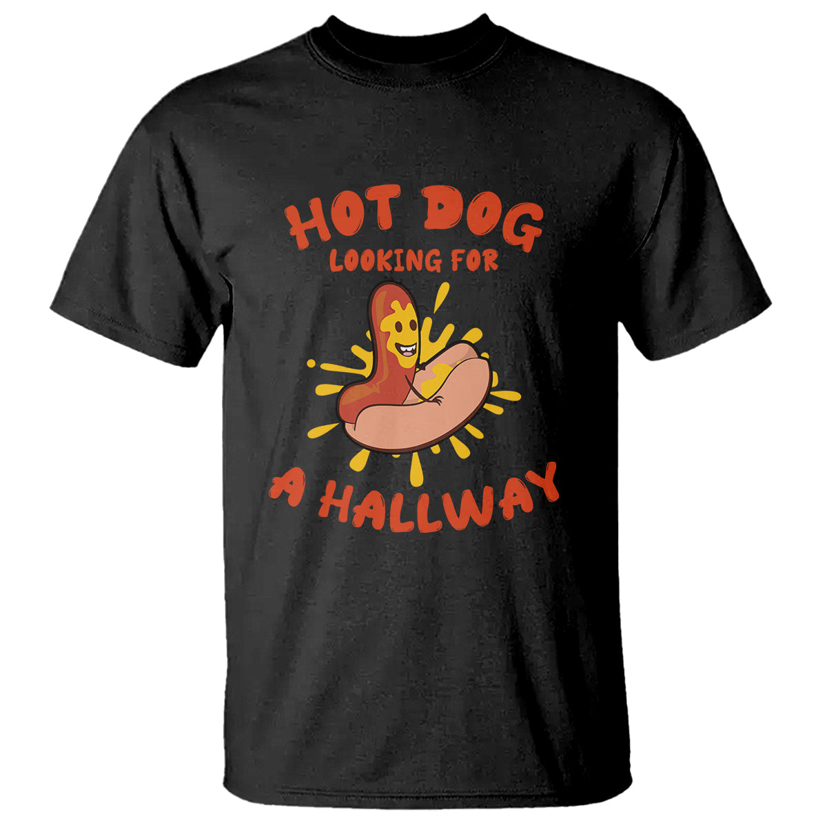 hot-dog-t-shirt-hot-dog-looking-for-a-hallway-funny-adult-joke-glizzy-slang
