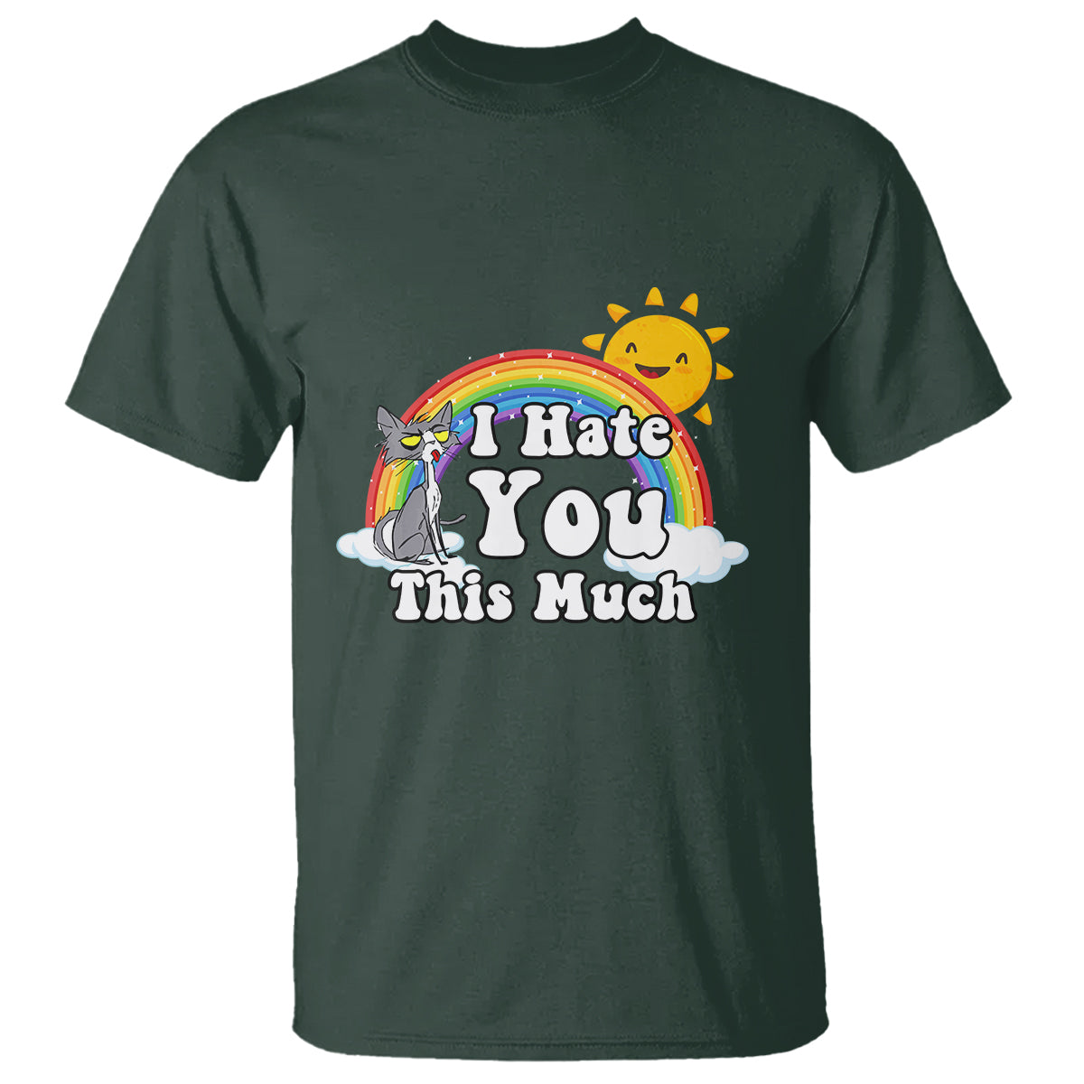 sarcastic-cat-t-shirt-i-hate-you-this-much-rainbow-funny-quotes