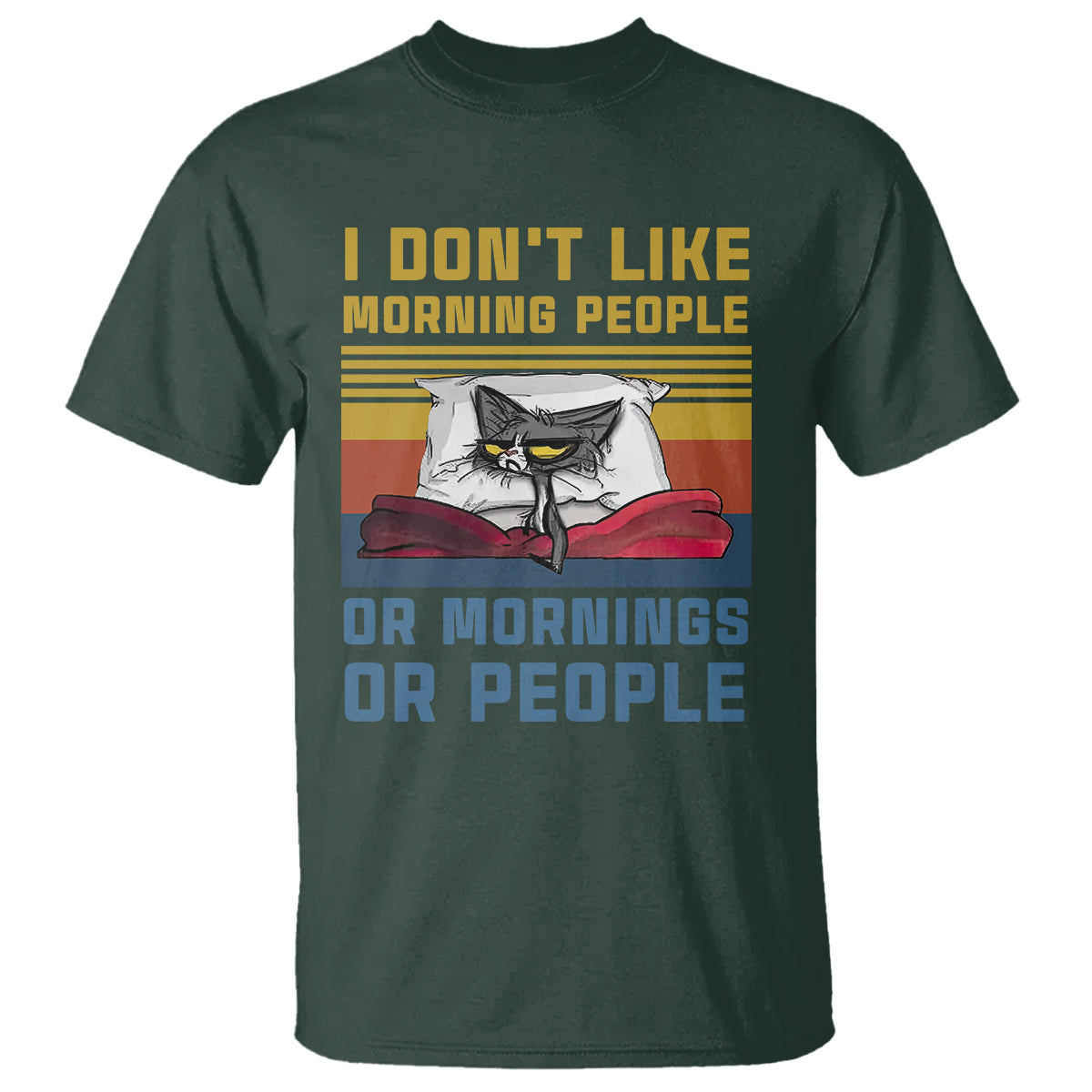 sarcastic-cat-t-shirt-i-dont-like-morning-people-or-mornings-or-people