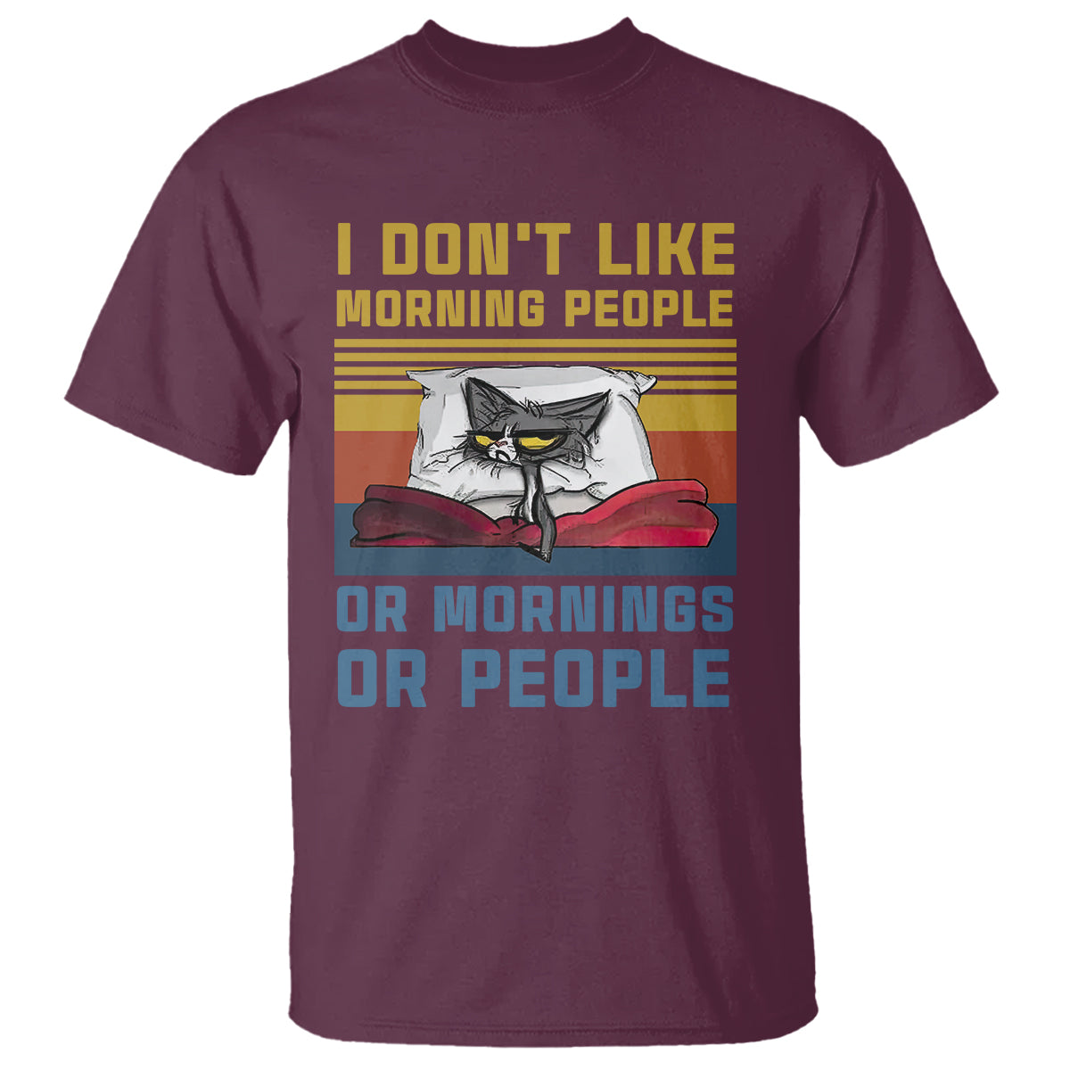 sarcastic-cat-t-shirt-i-dont-like-morning-people-or-mornings-or-people
