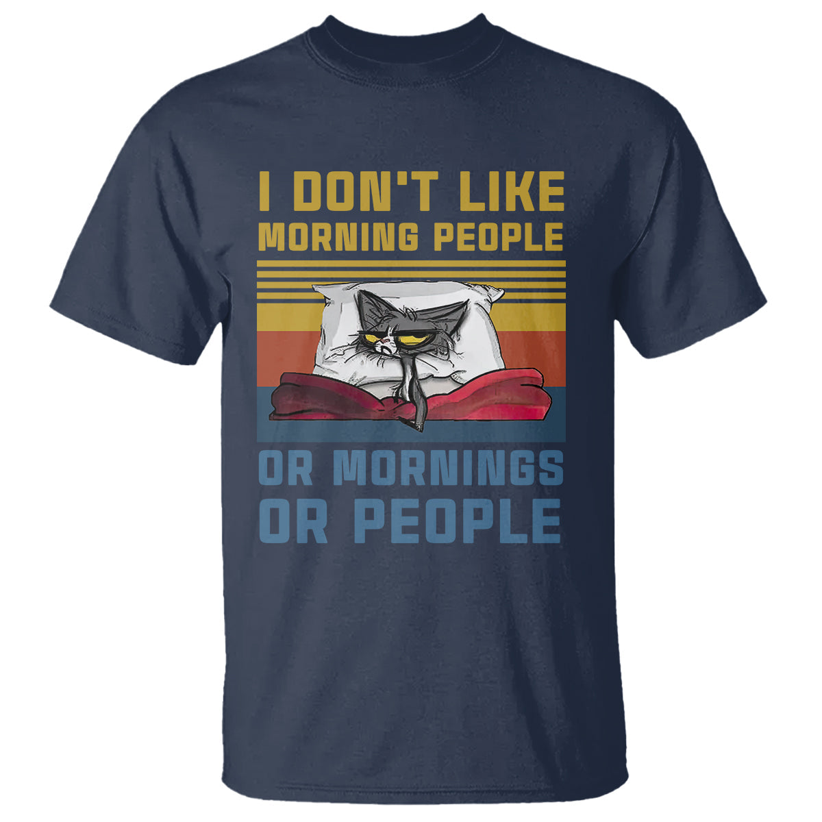 sarcastic-cat-t-shirt-i-dont-like-morning-people-or-mornings-or-people