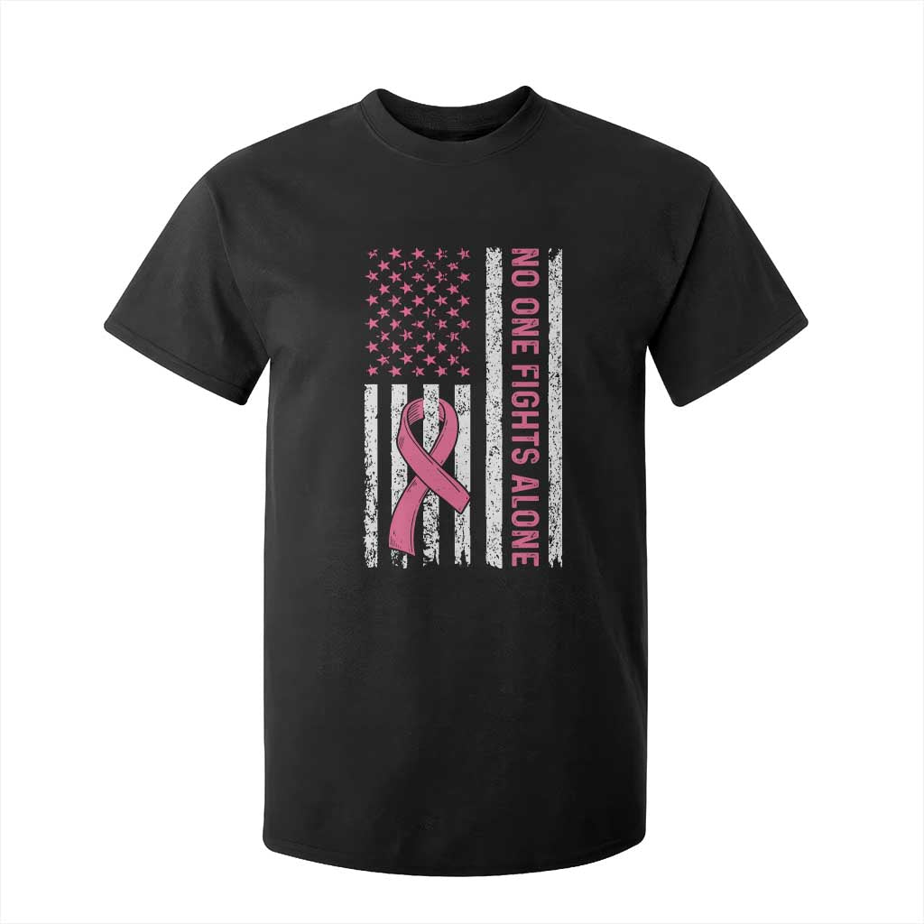 Nobody Fights Alone Pink Ribbon Flag T Shirt For Kid Breast Cancer Support Support