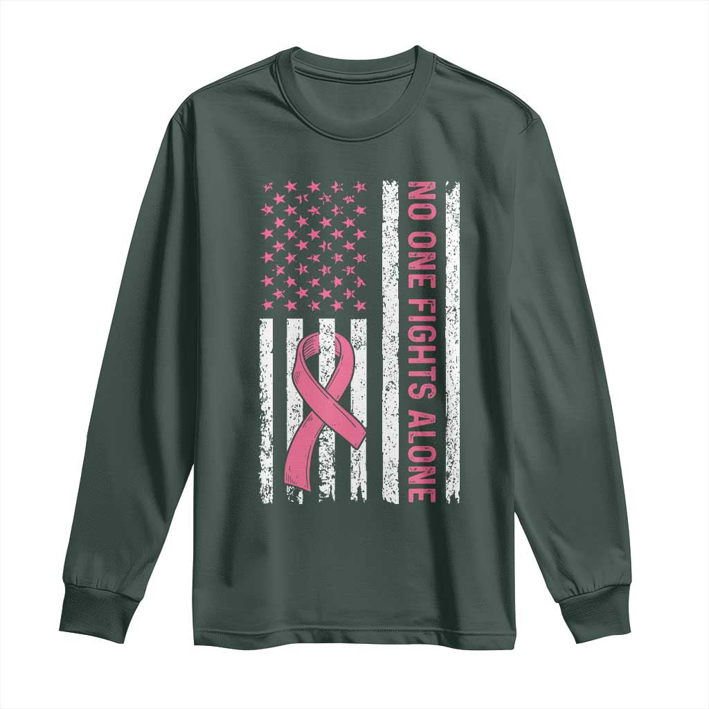 Nobody Fights Alone Pink Ribbon Flag Long Sleeve Shirt Breast Cancer Support Support