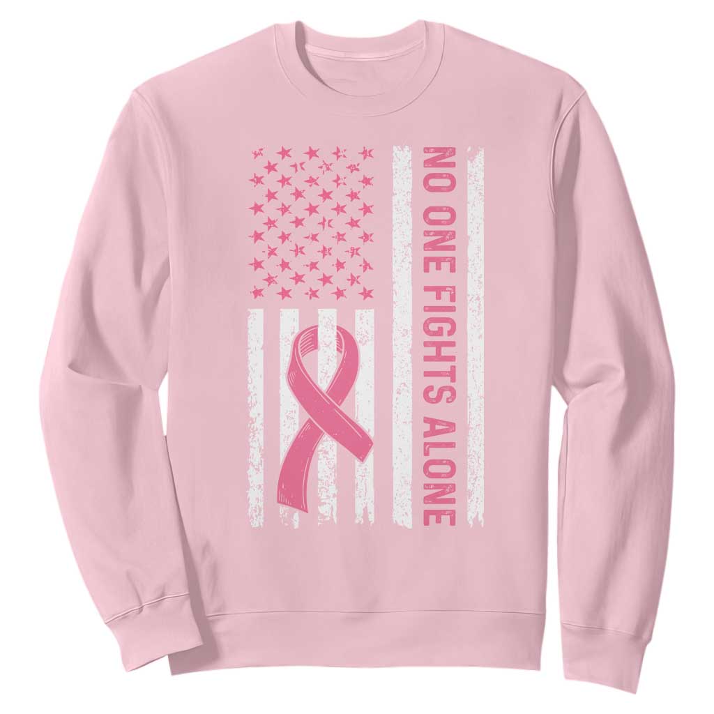 Nobody Fights Alone Pink Ribbon Flag Sweatshirt Breast Cancer Support Support