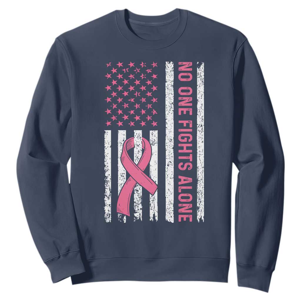 Nobody Fights Alone Pink Ribbon Flag Sweatshirt Breast Cancer Support Support