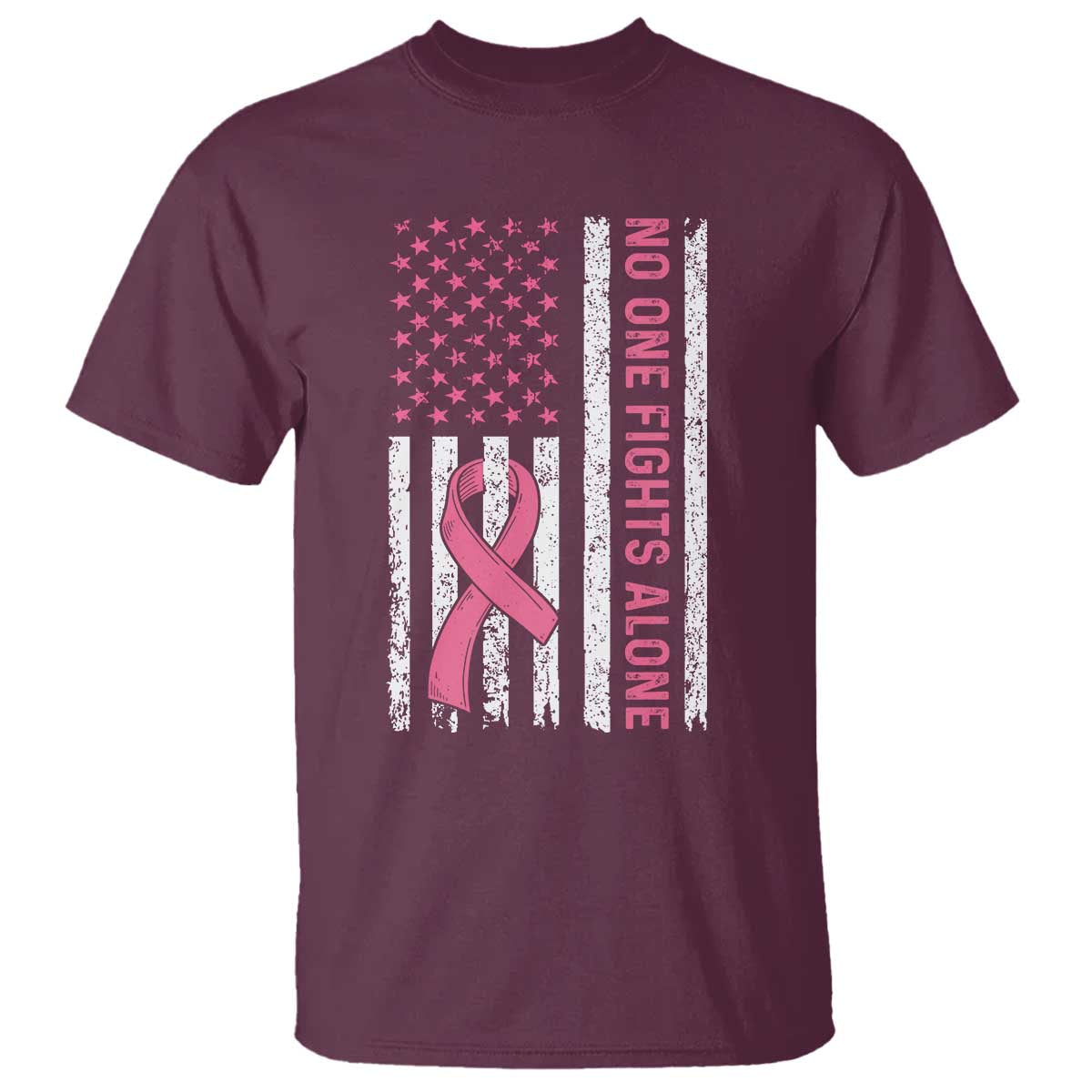 Nobody Fights Alone Pink Ribbon Flag T Shirt Breast Cancer Support Support