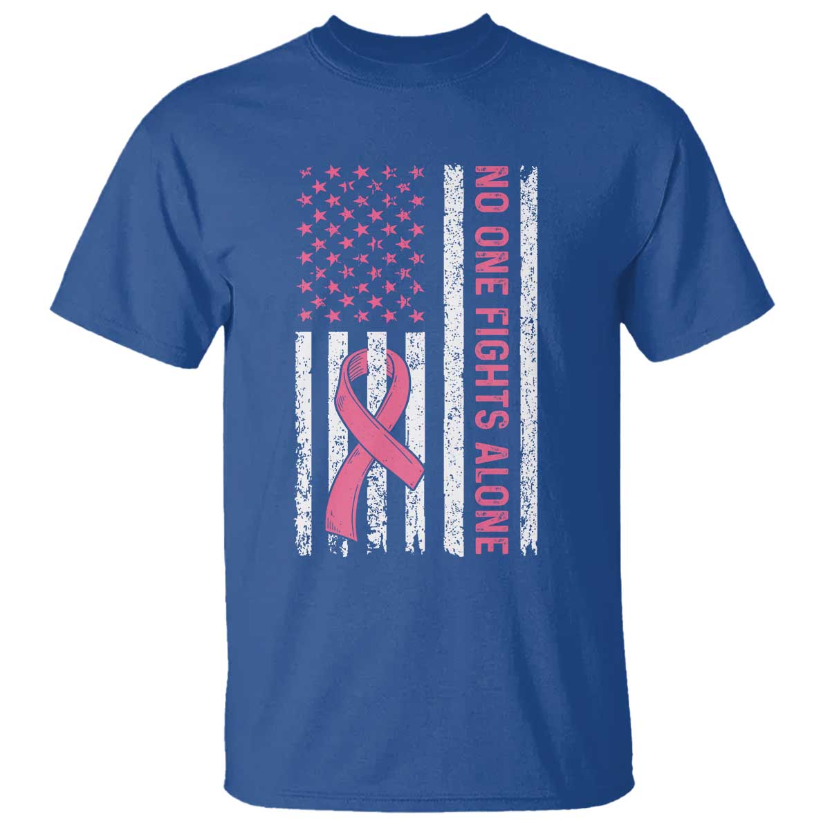 Nobody Fights Alone Pink Ribbon Flag T Shirt Breast Cancer Support Support