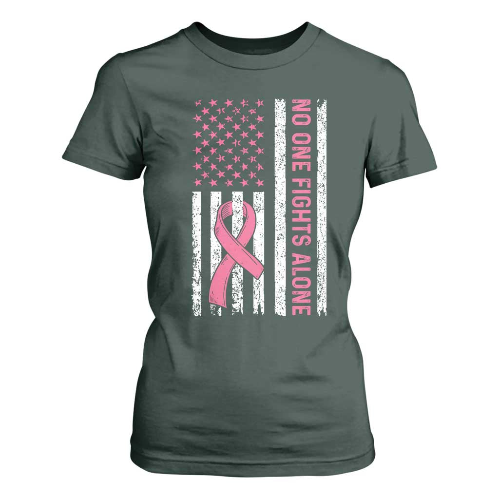 Nobody Fights Alone Pink Ribbon Flag T Shirt For Women Breast Cancer Support Support