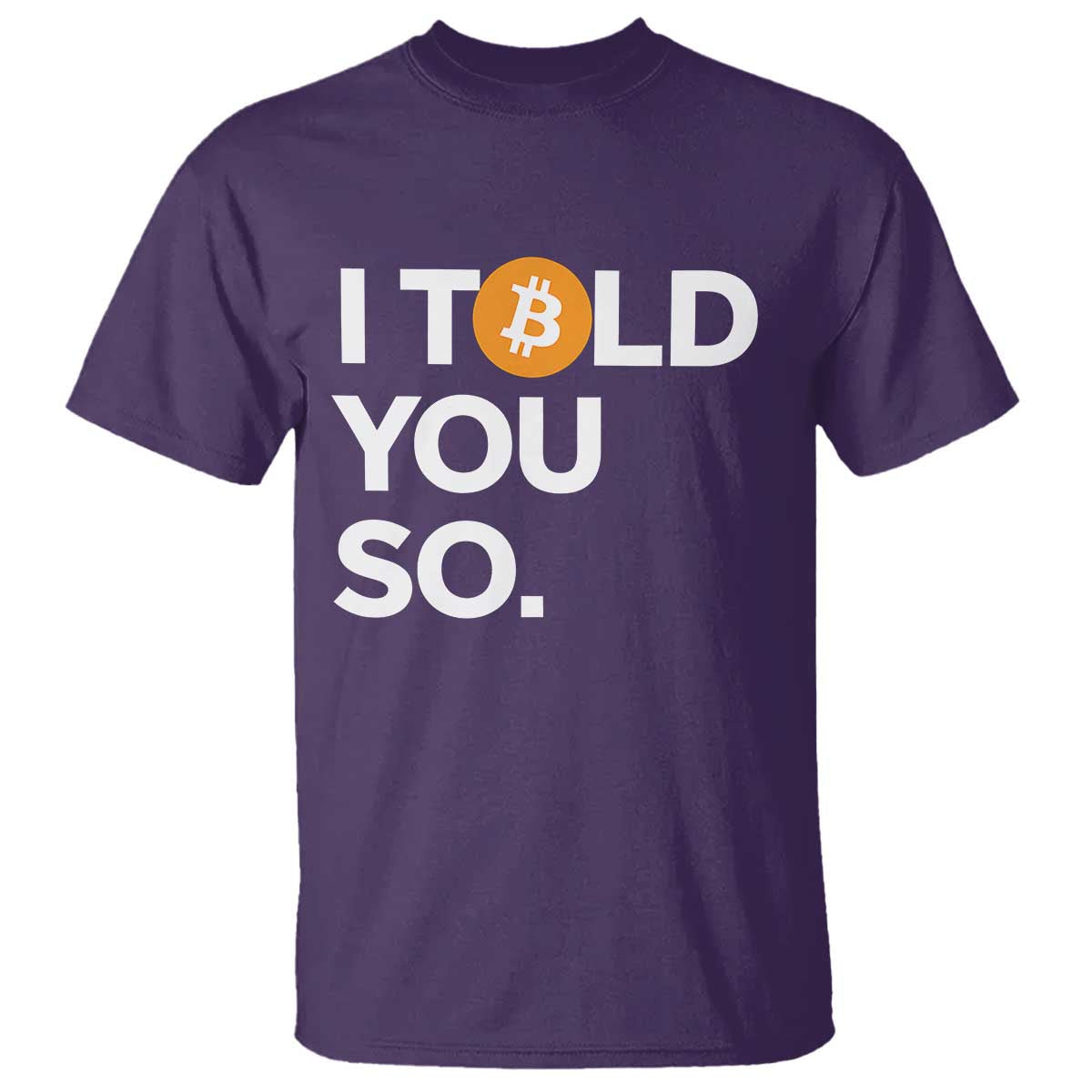 funny-bitcoin-t-shirt-bitcoin-i-told-you-so-funny-btc-crypto-cryptocurrency-trader