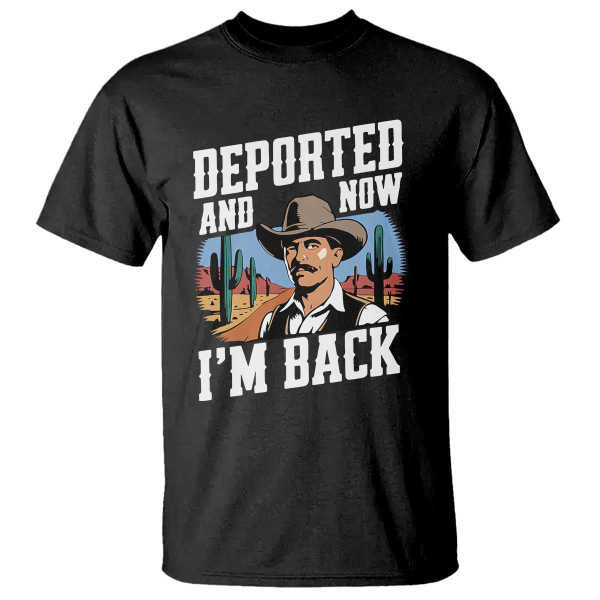 funny-mexican-cowboy-t-shirt-now-im-back-retro-vintage-desert
