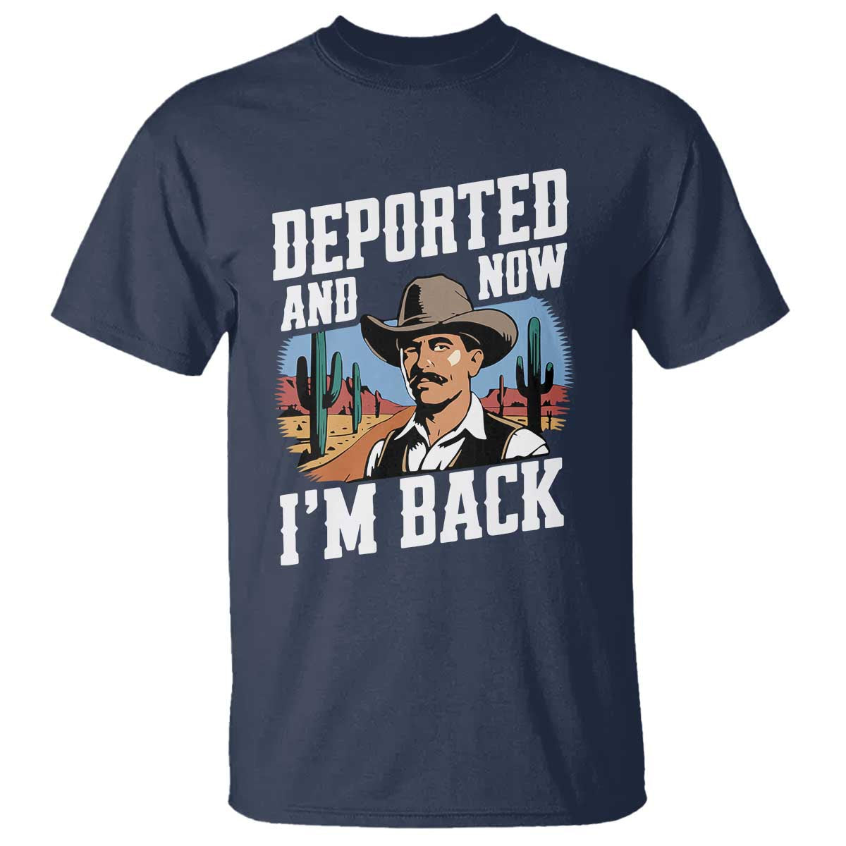 funny-mexican-cowboy-t-shirt-now-im-back-retro-vintage-desert