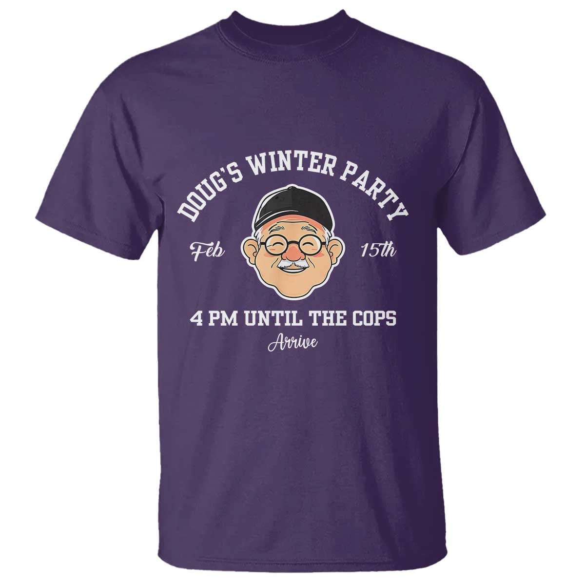 funny-dougs-winter-party-t-shirt-february-18th-4pm-until-the-cops-arrive
