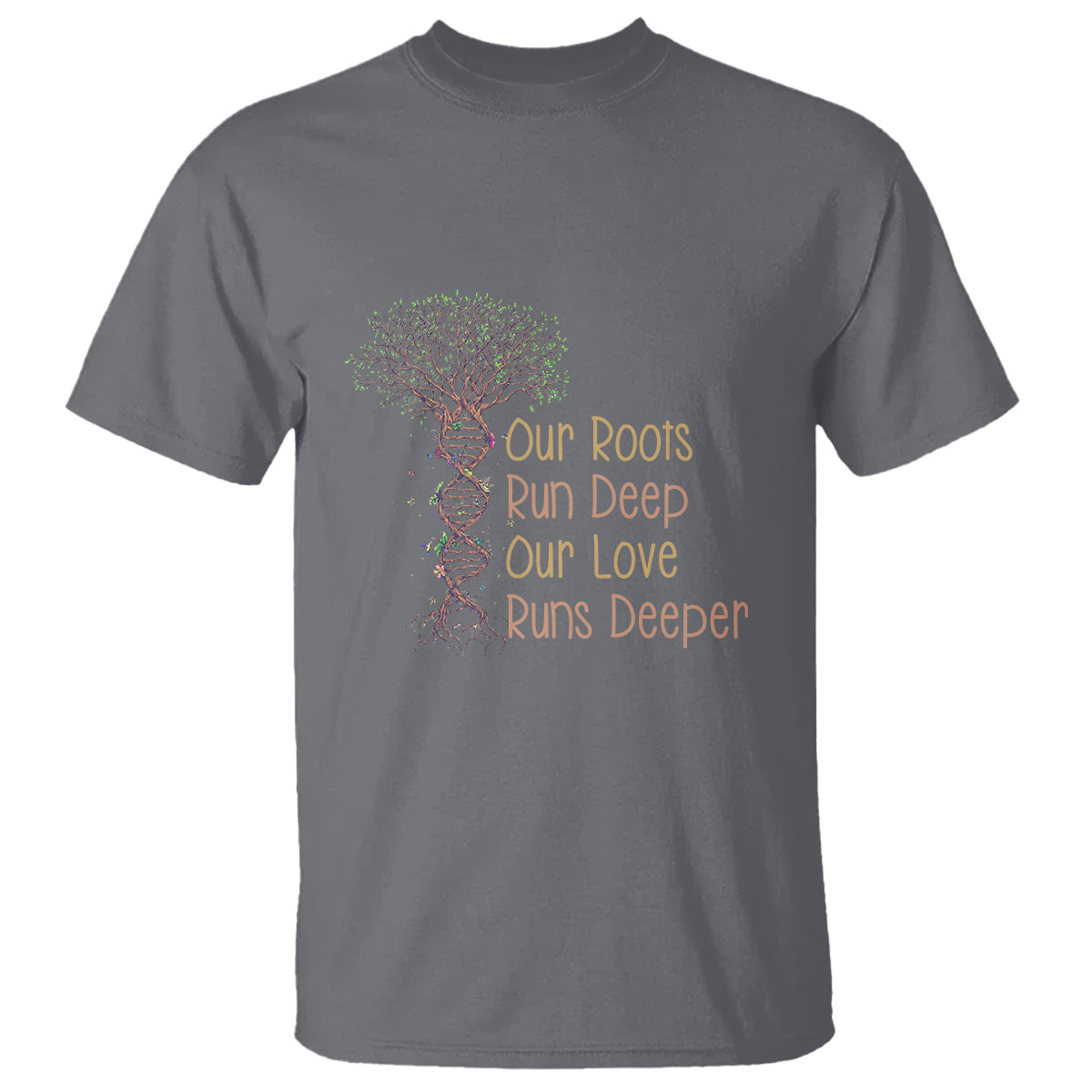family-reunion-t-shirt-our-root-run-deep-our-love-runs-deeper
