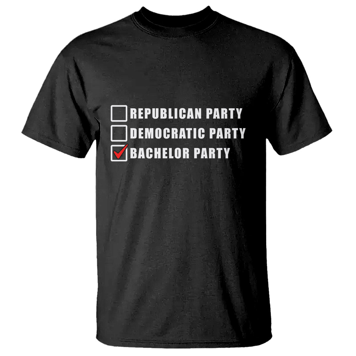 bachelor-party-t-shirt-not-republican-party-or-democratic-party-its-bachelor-party