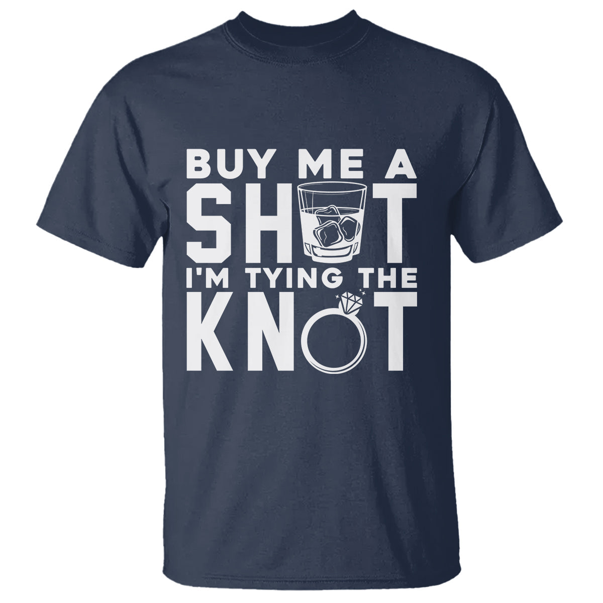 bachelor-party-t-shirt-buy-me-a-shot-im-tying-the-knot