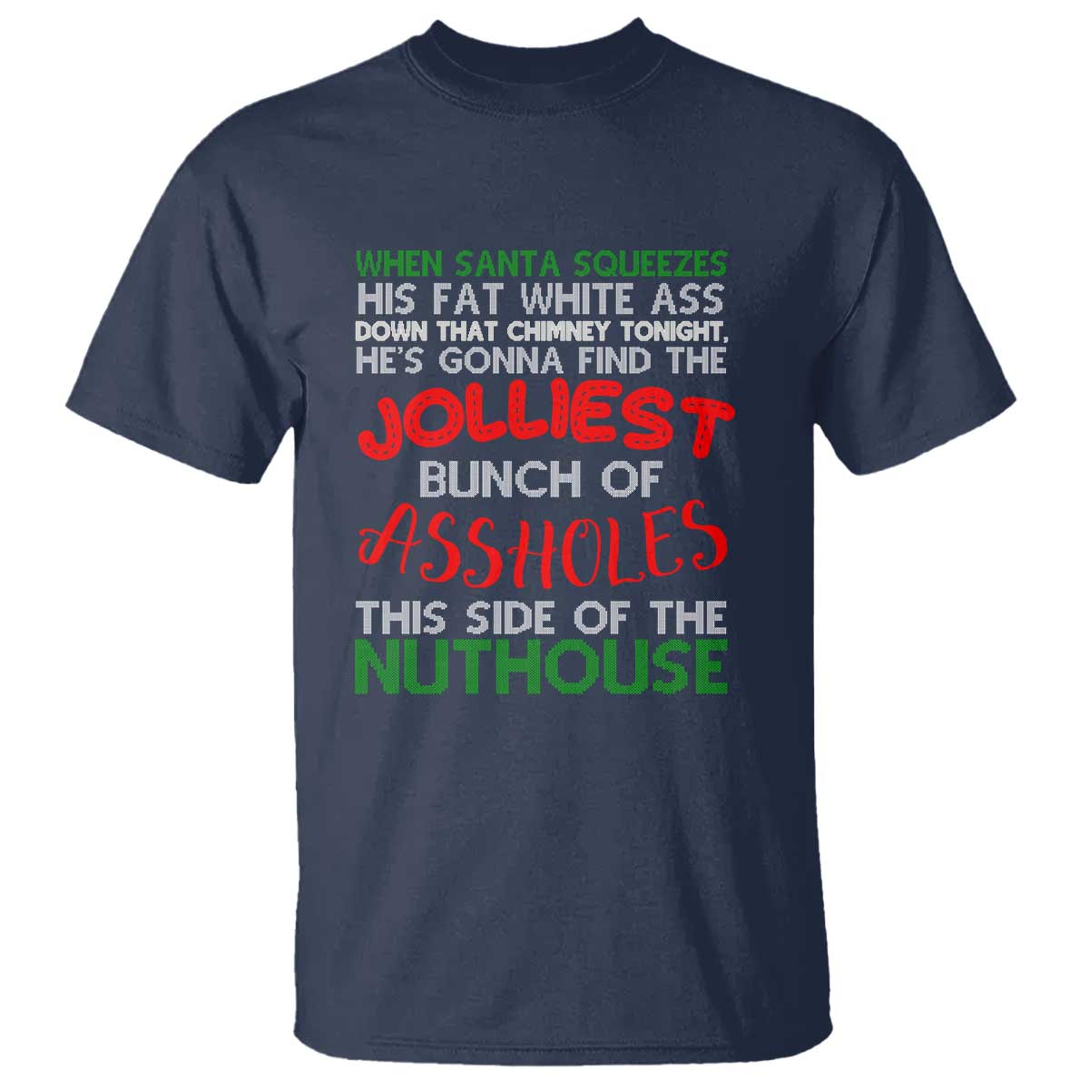 funny-christmas-movie-t-shirt-jolliest-bunch-of-assholes-this-side-of-the-nuthouse-xmas-vacation