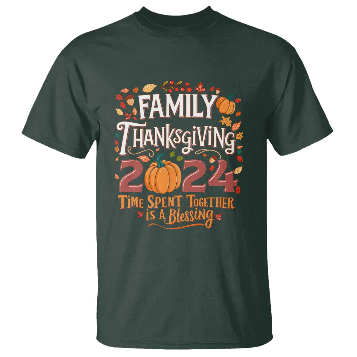 family-thanksgiving-2024-t-shirt-time-spent-together-is-a-blessing-thankful-matching-group-crew