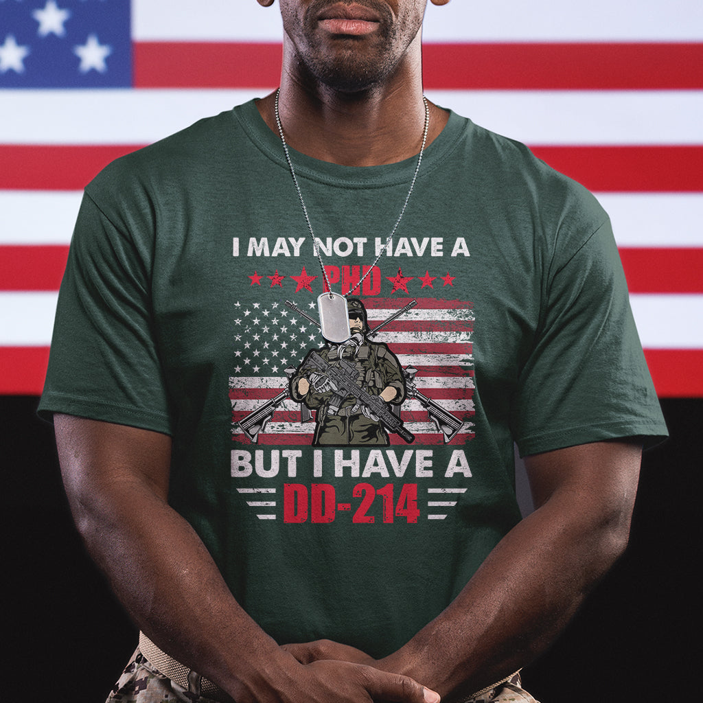 i-may-not-have-a-phd-but-have-a-dd-214-for-veterans-us-eagle-t-shirt