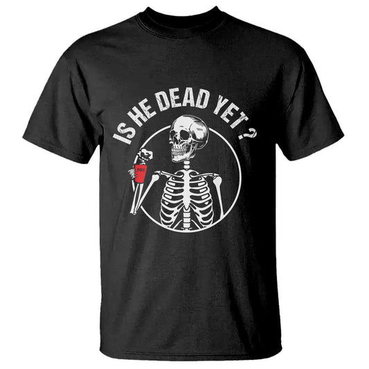 is-he-dead-yet-subtle-fdt-t-shirt-funny-skeleton-drinking-coffee