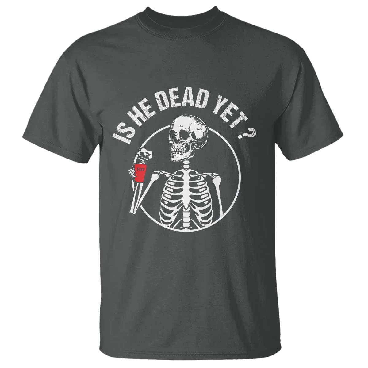 is-he-dead-yet-subtle-fdt-t-shirt-funny-skeleton-drinking-coffee