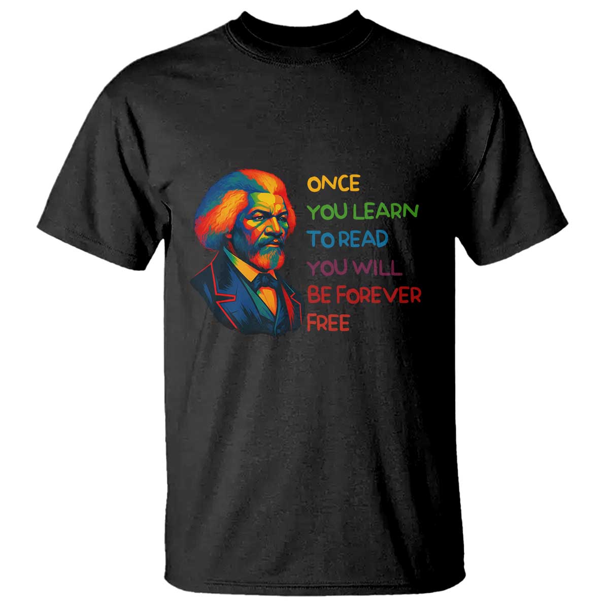 frederick-douglass-inspirational-t-shirt-learn-to-read-be-forever-free-black-leader
