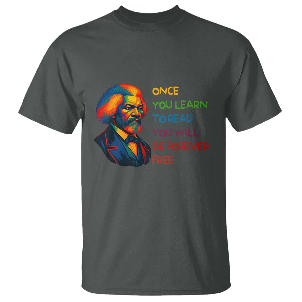 frederick-douglass-inspirational-t-shirt-learn-to-read-be-forever-free-black-leader