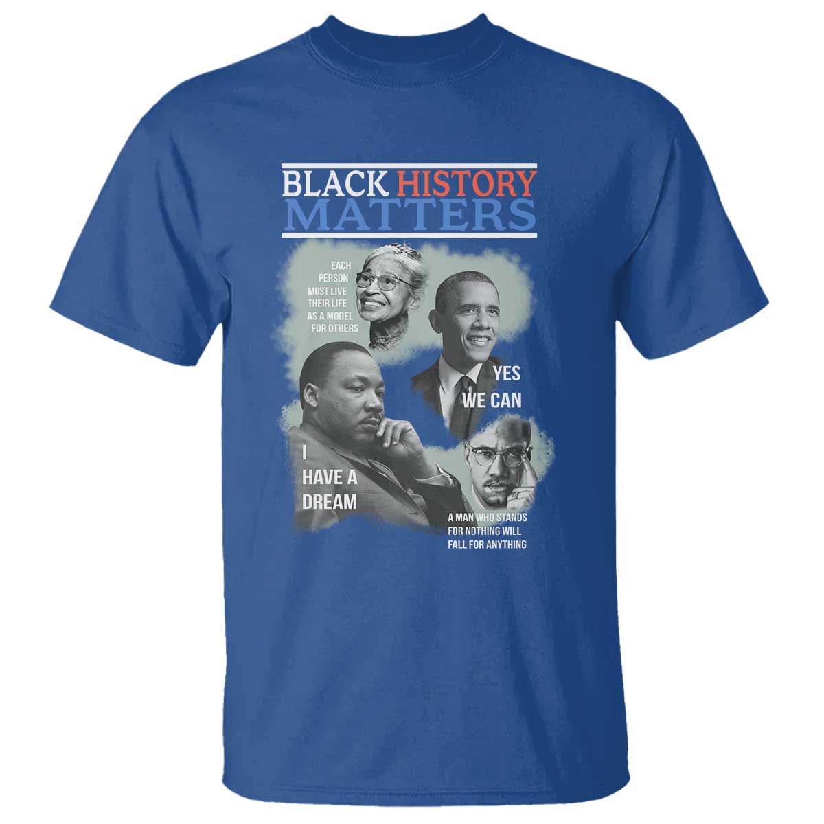 black-history-matters-t-shirt-mlk-malcolm-x-obama-rosa-parks-inspirational-tribute
